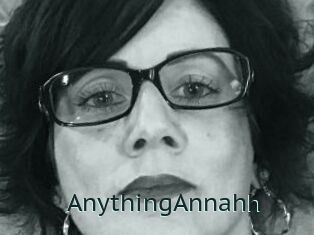 AnythingAnnahh