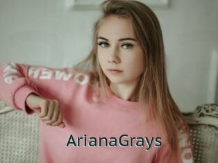 ArianaGrays