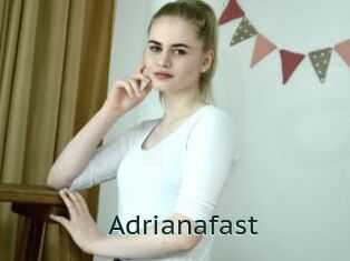 Adrianafast