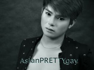 AsianPRETTYgay