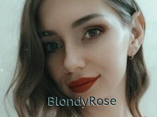 BlondyRose