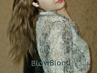 BlowBlond