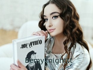 Bemyknighttt