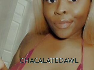 CHACALATEDAWL