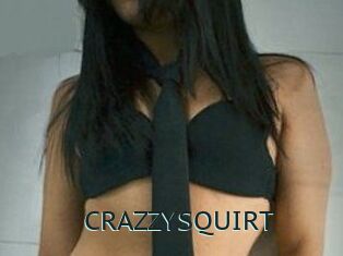 CRAZZYSQUIRT