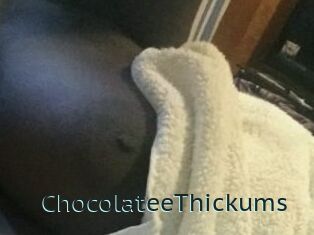 ChocolateeThickums
