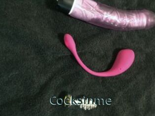 Cocksinme
