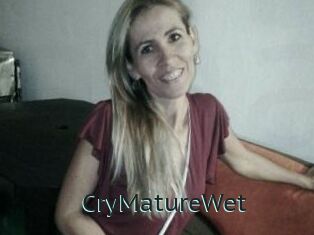 CryMatureWet
