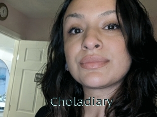 Choladiary