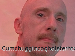 Cumchuggincoqholsterhtx