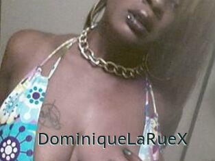 DominiqueLaRueX