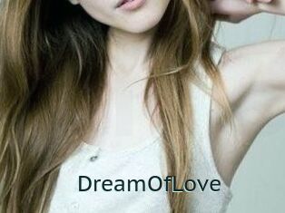 DreamOfLove