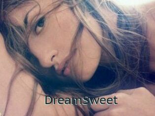 DreamSweet