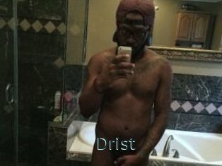 Drist