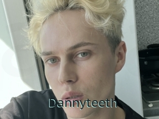Dannyteeth