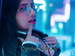 Demetriaxxx