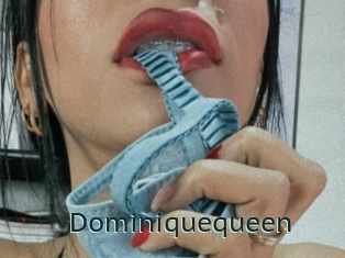 Dominiquequeen