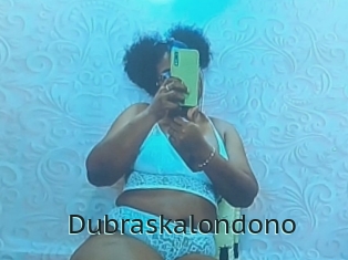 Dubraskalondono