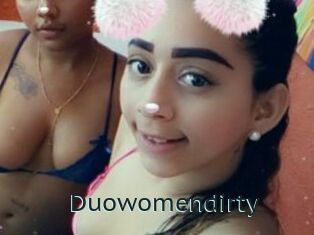 Duowomendirty