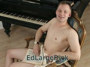 EdLargeDick