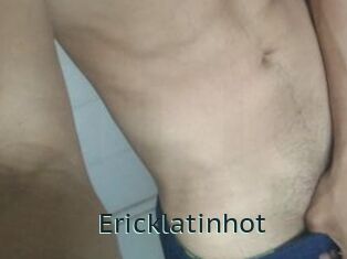 Ericklatinhot