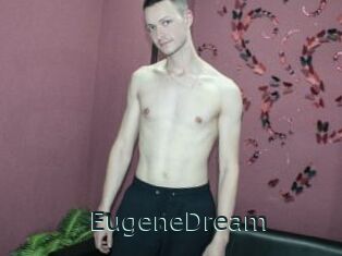 EugeneDream