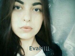 EvaMill