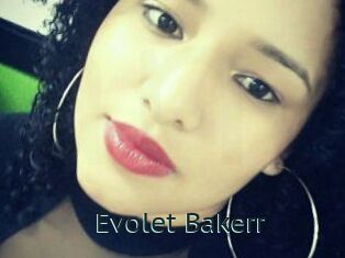 Evolet_Bakerr