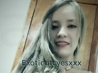 Exoticuteyes_xxx