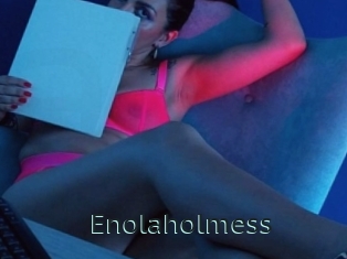 Enolaholmess