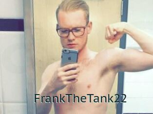 FrankTheTank22