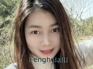 Fenghuiaili