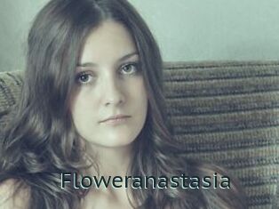 Floweranastasia