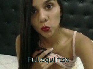 Fullsquirtsx