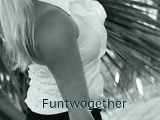 Funtwogether