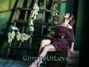 GimmeUrLove