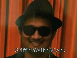 GriffithWithACock
