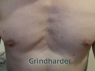 Grindharder