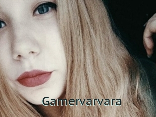 Gamervarvara