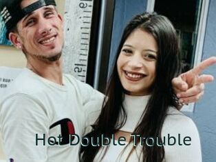 Hot_Double_Trouble