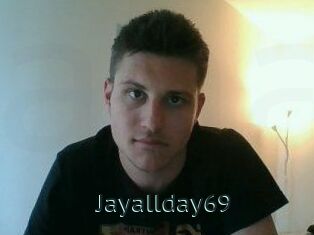 Jayallday69