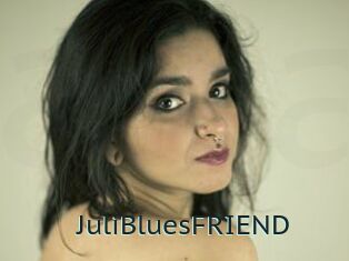 JuliBluesFRIEND