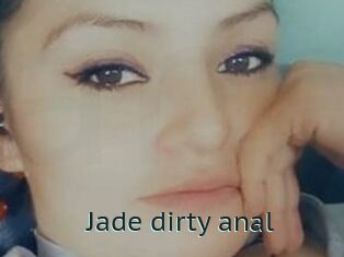 Jade_dirty_anal