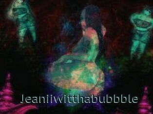 Jeanii_wit_tha_bubbble