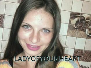 LADY_OF_YOUR_HEART