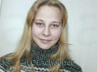 LOLAcheeper