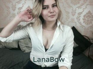 LanaBow
