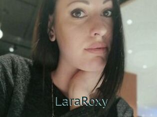 LaraRoxy