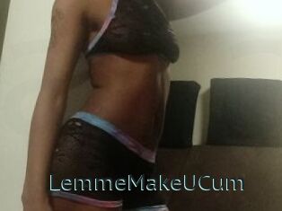 LemmeMakeUCum