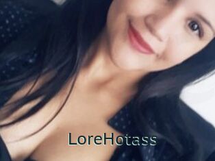 LoreHotass